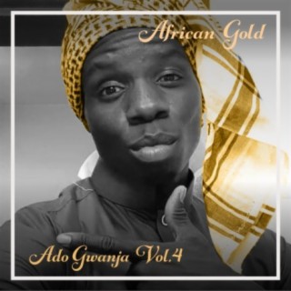 African Gold - Ado Gwanja Vol, 5