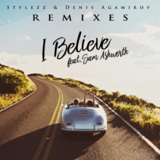 I Believe (Remixes)