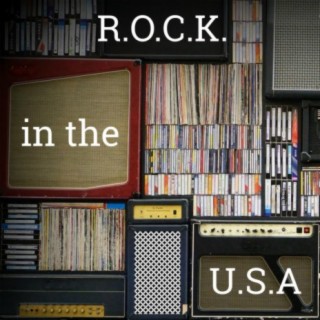 R.O.C.K. in the U.S.A (Salute to 60's Rock)