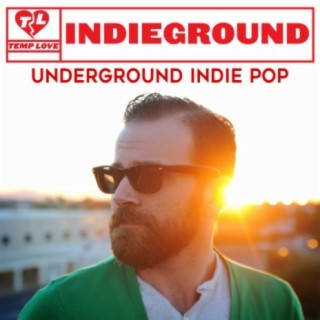 Indieground: Underground Indie Pop