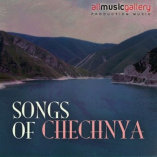 Songs of Chechnya: Traditional Folk