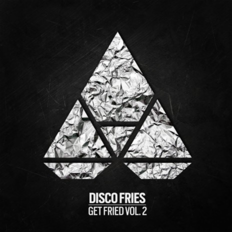 Get Fried Vol. 2 (Continuous Mix)