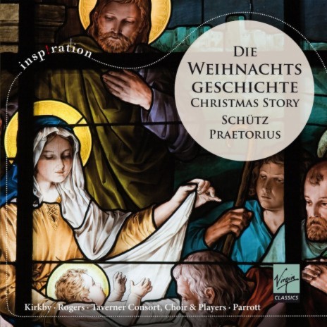 Historia der Geburt Jesu Christi, SWV 435 Weihnachtshistorie: Intermedium I. Fürchtet euch nicht ft. Emma Kirkby & Taverner Consort | Boomplay Music