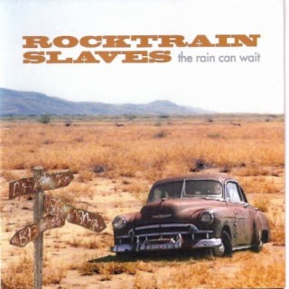 Rocktrain Slaves