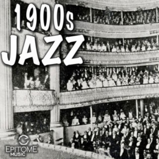 1900s Jazz