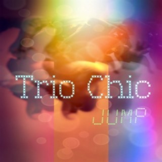 Trio Chic