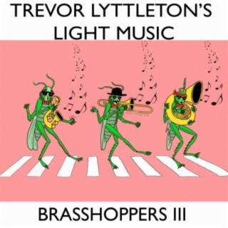 Brasshoppers III