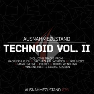 Ausnahmezustand presents Technoid, Vol. II