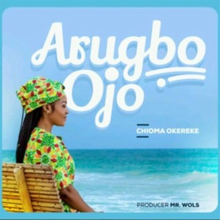 Arugbo Ojo Worship Collection