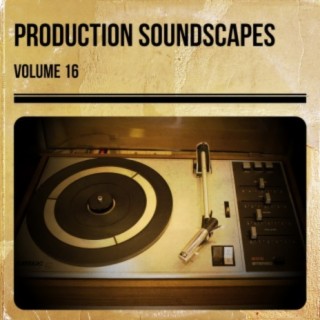 Production Soundscapes Vol, 16