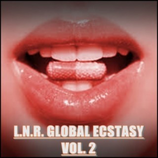 L.N.R. Gloibal Ecstasy Vol. 2