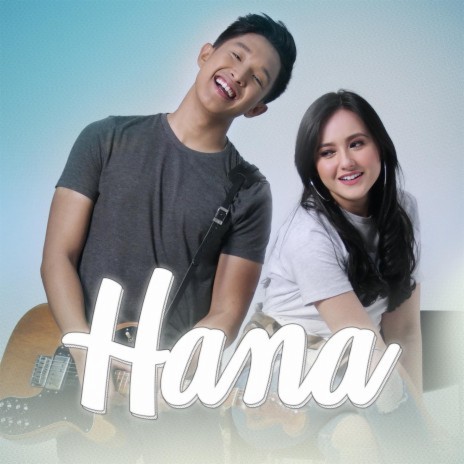 Hana ft. Hannah Delisha | Boomplay Music