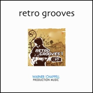 Retro Grooves, Vol. 1: R&B, Rock, Funk & Fusion