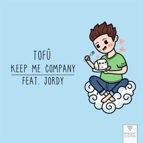 Keep Me Company (feat. JORDY) | Boomplay Music