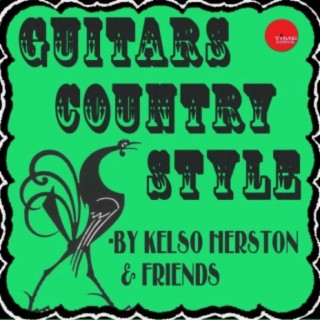 Kelso Herston and the Guitar Kings