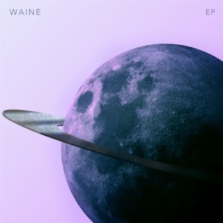 WAINE EP