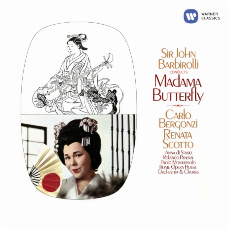 Madama Butterfly, Act 1: Dovunque al mondo (Pinkerton, Sharpless, Goro) ft. Carlo Bergonzi, Piero de Palma & Rolando Panerai | Boomplay Music