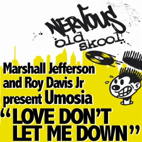 Love Don't Let Me Down (Wayne Gardiner's Soft Reprise Meltdown) ft. Roy Davis Jr & Umosia | Boomplay Music