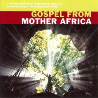 Gospel From Mother Africa