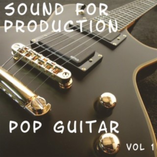 Sound For Production Pop Guitar, Vol. 1