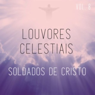 Louvores celestiais, Vol. 8