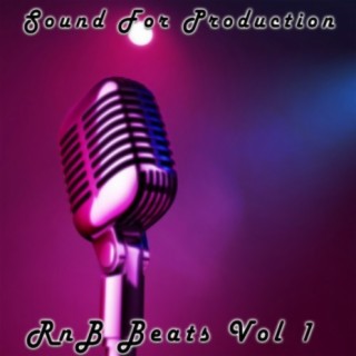 Sound For Production RnB Beats, Vol. 1