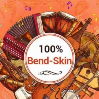 100% Bend-Skin