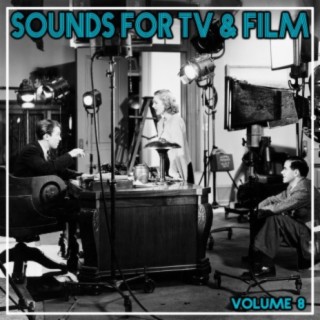 Sounds For TV & Film, Vol. 8