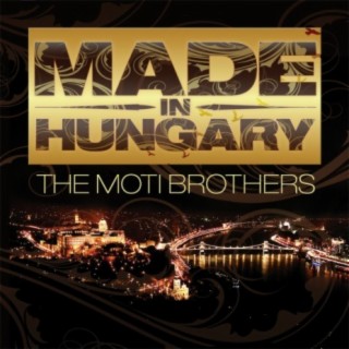 Made In Hungary (The Album)