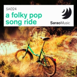 A Folky Pop Song Ride