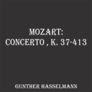 Mozart: Concerto, K. 37-413