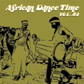 African Dance Time Vol, 24