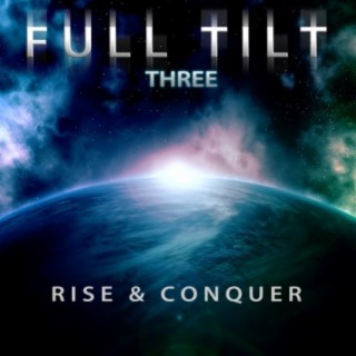 Full Tilt, Vol. 3: Rise & Conquer