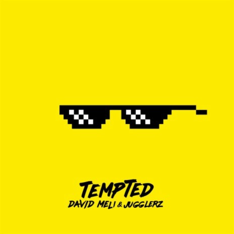 Tempted ft. Jugglerz | Boomplay Music