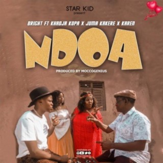 Ndoa ft Khadija Kopa,Juma Karere,Karen lyrics | Boomplay Music