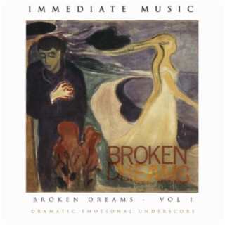 Broken Dreams, Vol. 1