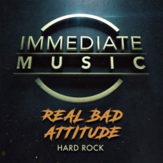 Real Bad Attitude