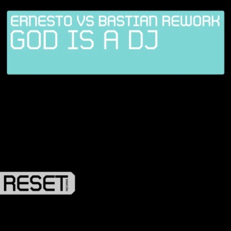 God Is A DJ (Dub Mix) ft. Bastian Rework | Boomplay Music