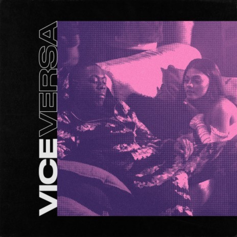 Vice Versa (feat. WSTRN) | Boomplay Music