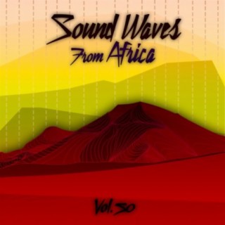 Sound Waves From Africa Vol. 50