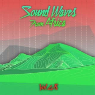 Sound Waves From Africa Vol. 48