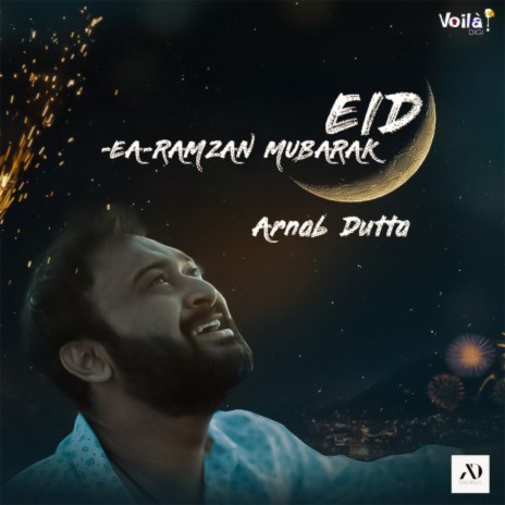 Eid-Ea-Ramzan Mubarak | Boomplay Music