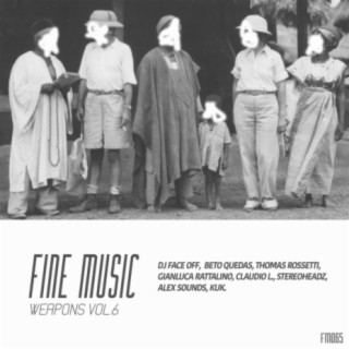 Fine Music Weapons, Vol. 6