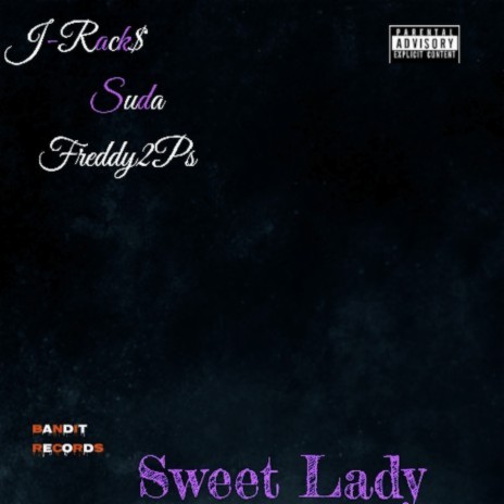 Sweet Lady ft. Suda & Freddy2Ps | Boomplay Music