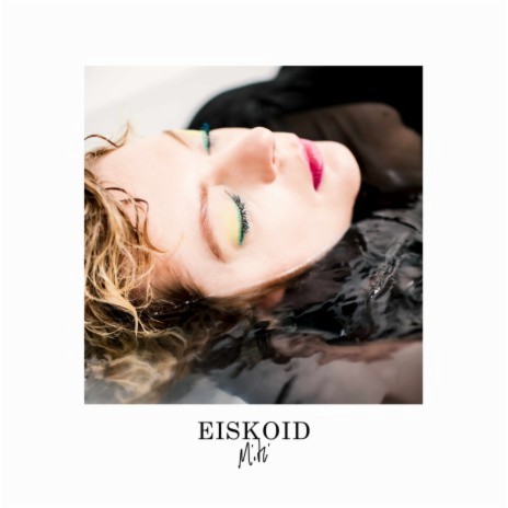 Eiskoid | Boomplay Music