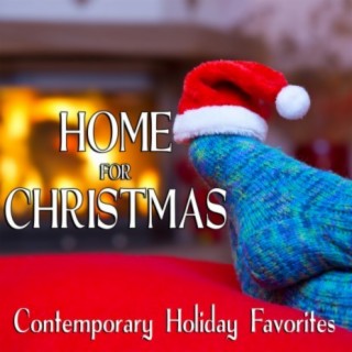 Home for Christmas: Contemporary Holiday Favorites