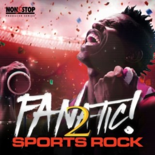 Fanatic, Vol. 2: Sports Rock