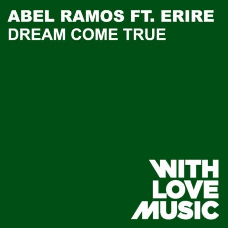 Dream Come True (feat. Erire) [DJ Bee My Rules Remix] | Boomplay Music