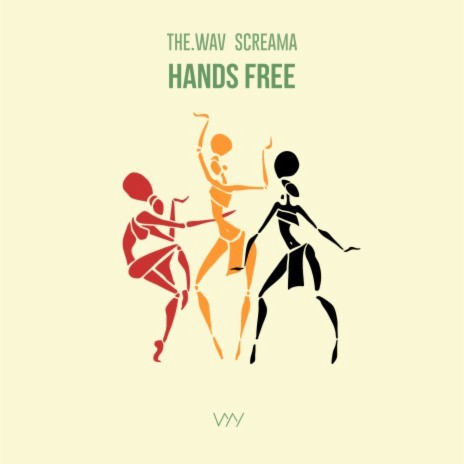 Hands Free ft. Screama