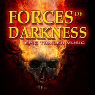 Forces of Darkness: Epic Trailer Music